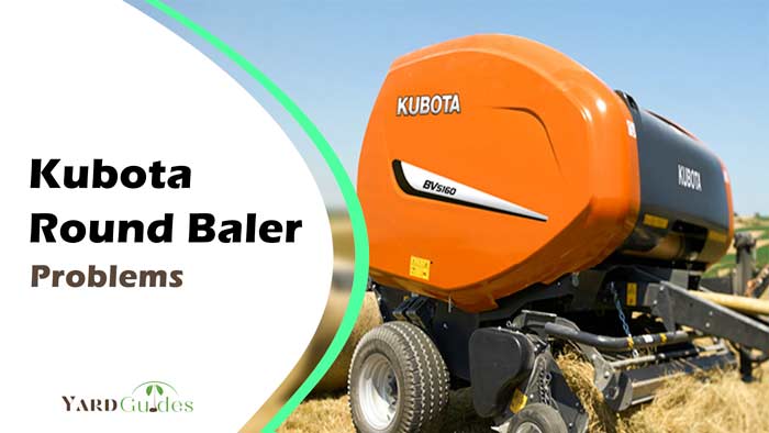 Kubota Round Baler Problems