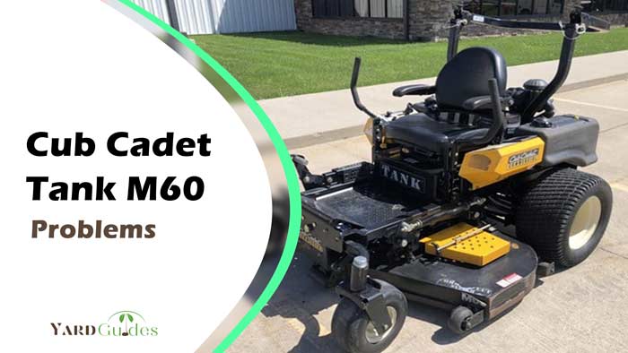 Cub Cadet Tank M60 Problems