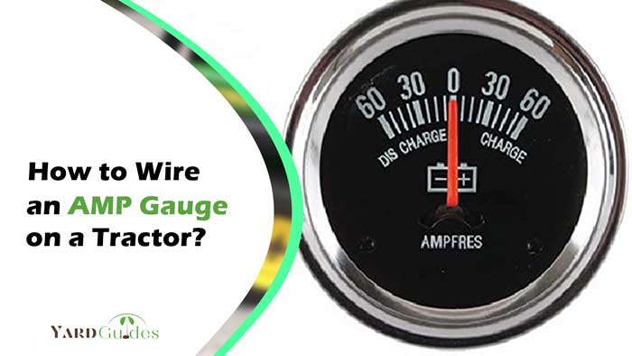 How to Wire an AMP Gauge on a Tractor