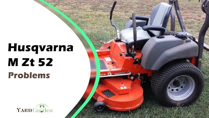 Husqvarna M Zt 52 Problems