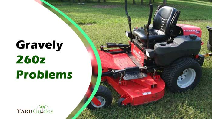 gravely-260z-problems