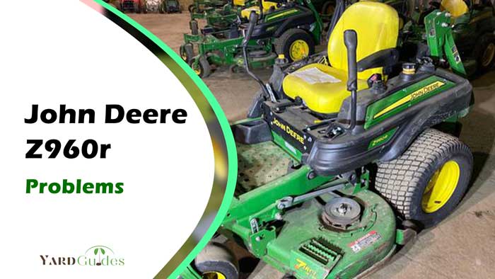 john-deere-z960r-problems