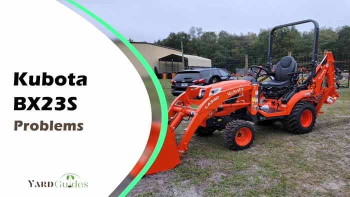 kubota-bx23s-problems