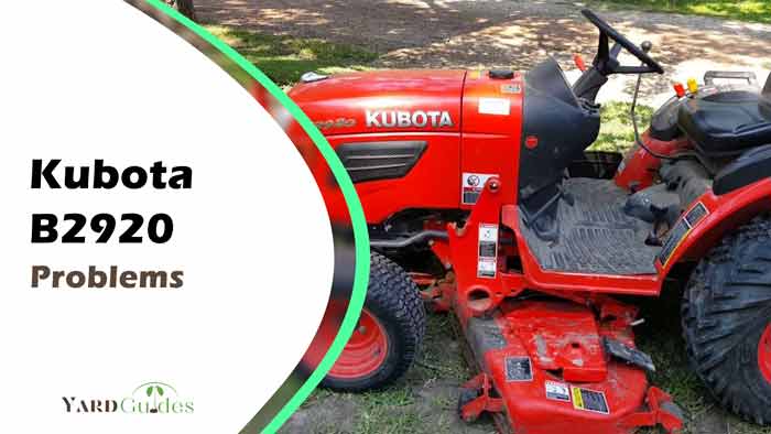 kubota b2920 problems