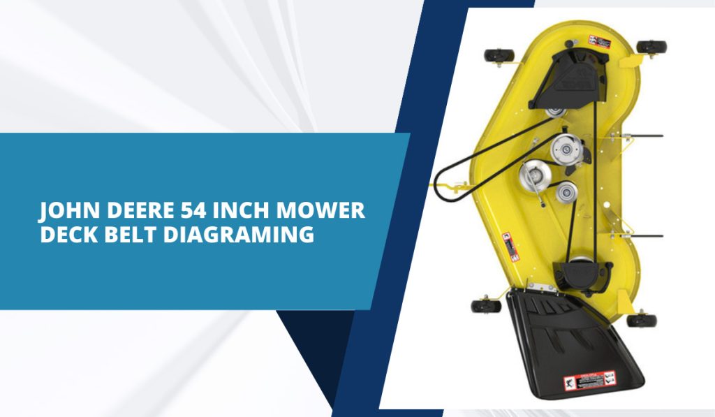 john deere 54 inch mower deck belt diagram