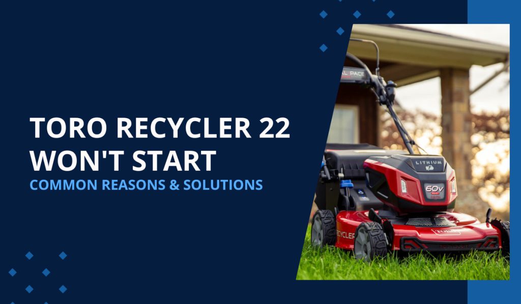 toro recycler 22 won't start